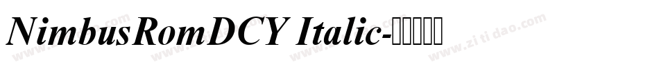 NimbusRomDCY Italic字体转换